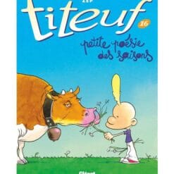 Titeuf Tome 16 - Petite poésie des saisons