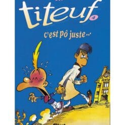Titeuf Tome 4 - C'est pô juste