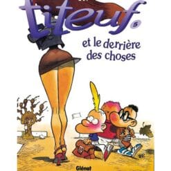 Titeuf Tome 5 - Et le derrière des choses
