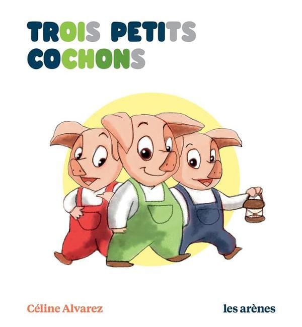 Trois petits cochons