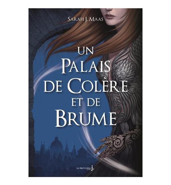 Un palais d'épines et de roses Tome 2 - Un palais de colère et de brume