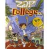 Zap collège Tome 4 - Viva Grésil