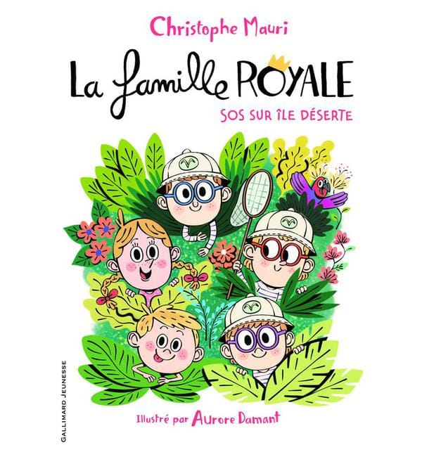 La famille royale Tome 3 - SOS sur une île déserte