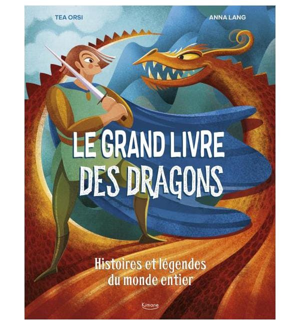 Le grand livre des dragons