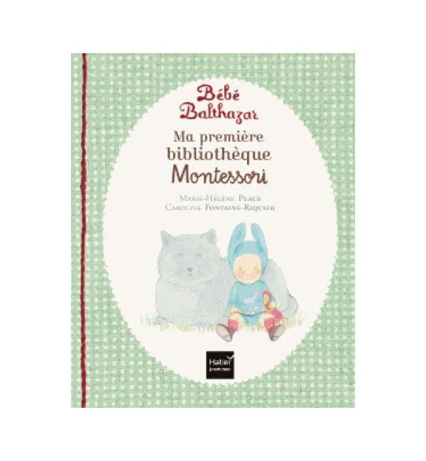 Ma première bibliothèque Montessori - Caresse le chat ; La couleur du ciel ; Je t'aime