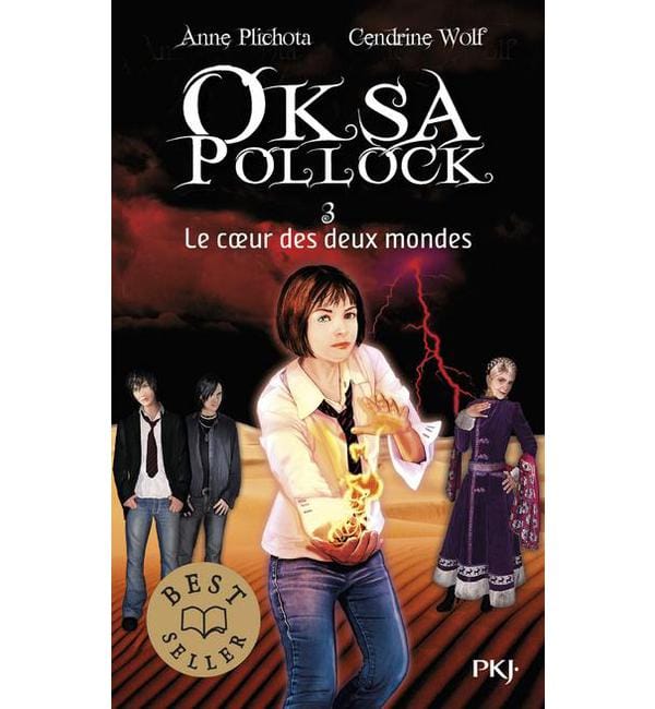 Oksa Pollock Tome 3 - Le coeur des deux mondes