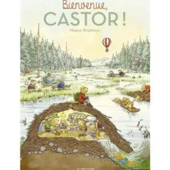 Bienvenue, Castor !