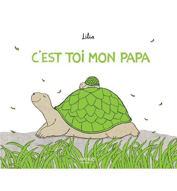 C'est toi mon papa