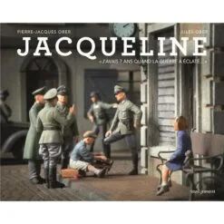 Jacqueline - "J'avais 7 ans quand la guerre a éclaté..."