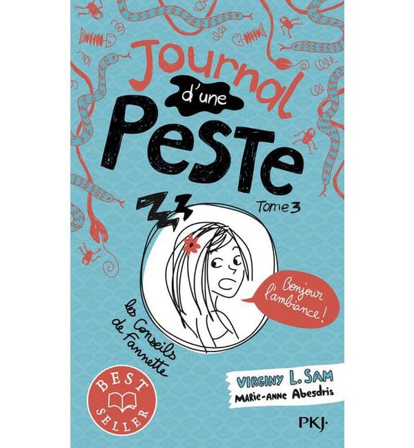 Journal d'une peste Tome 3 - Bonjour l'ambiance !