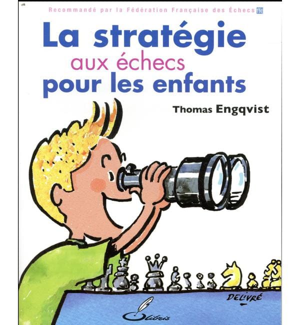 La stratégie aux échecs pour les enfants