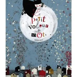 Le petit voleur de mots