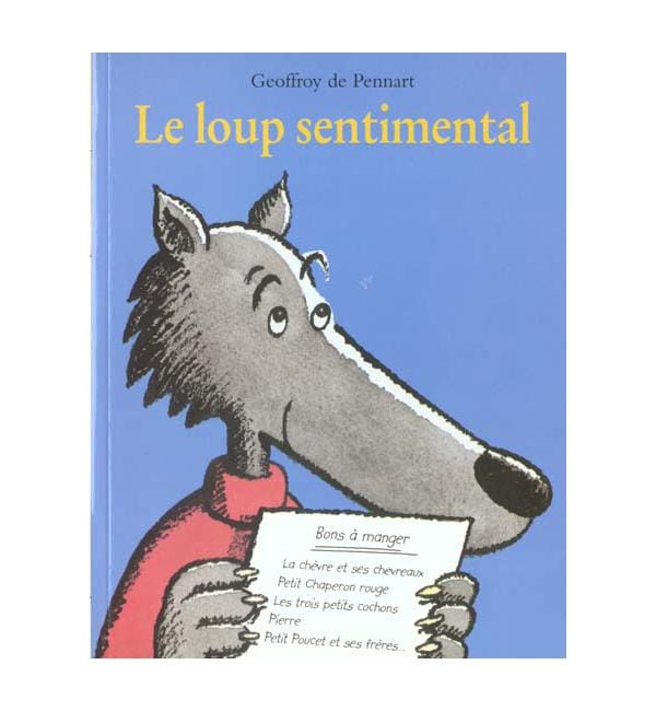 Les Loups (Igor et Cie) - Le loup sentimental