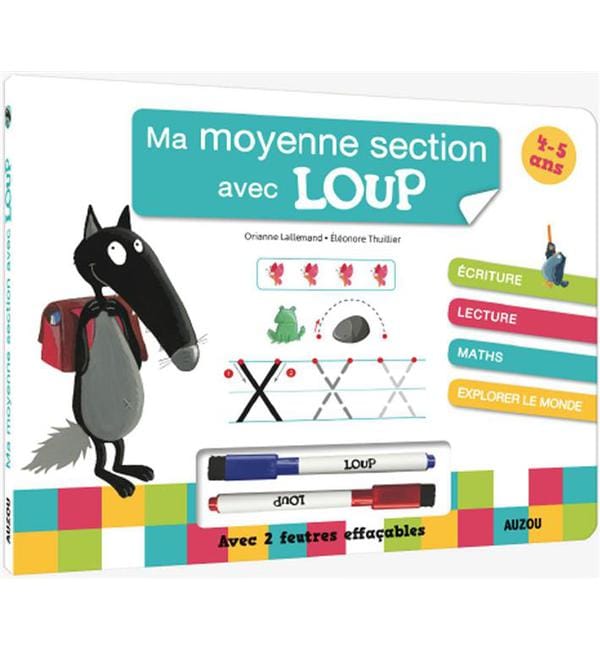 Ma moyenne section avec Loup - Avec deux feutres effaçables