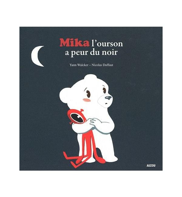 Mika l'ourson a peur du noir