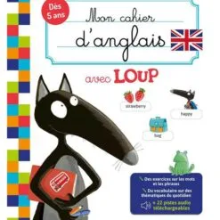 Mon cahier d'anglais avec Loup