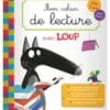 Mon cahier de lecture avec Loup