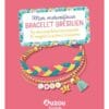 Mon merveilleux bracelet brésilien - 3 bracelets en 1