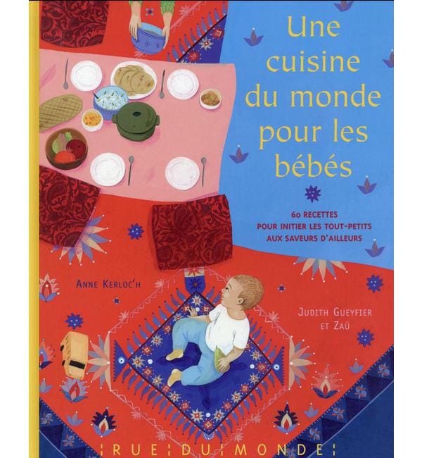 Une cuisine du monde pour les bébés