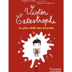Victor Catastrophe, le plus rikiki des étourdis