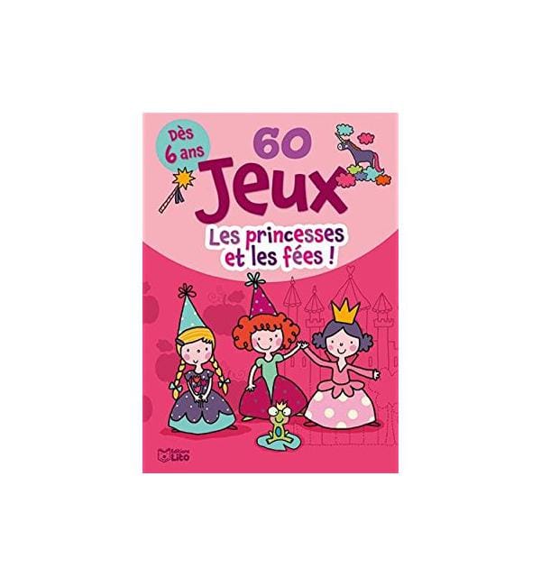 60 jeux princesses et les fées !