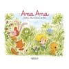 Ana Ana Tome 13 - Papillons, lilas et fraises des bois