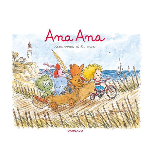Ana Ana Tome 3 - Une virée à la mer