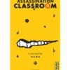 Assassination Classroom Tome 17