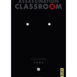 Assassination Classroom Tome 19