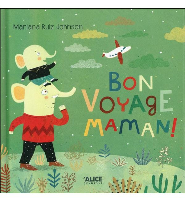 Bon voyage, maman !