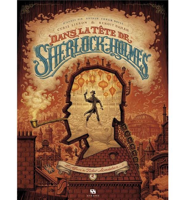 Dans la tête de Sherlock Holmes Tome 2 - L'affaire du ticket scandaleux