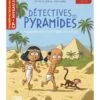 Détectives des pyramides - Poursuite dans la vallée - Niveau 3 Fin CP