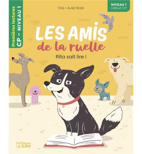 Les amis de la ruelle - Rita sait lire ! - Niveau 1 début de CP