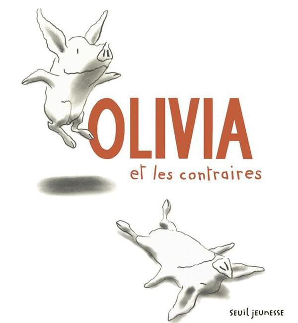 Olivia et les contraires