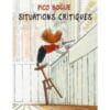 Pico Bogue Tome 2 - Situations critiques