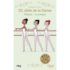 20, allée de la Danse Tome 2 - Parfaite... ou presque