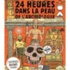 24 heures dans la peau de l'archéologue