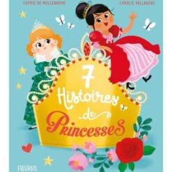 7 histoires de princesses