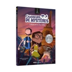 Chasseurs de mystères Tome 3 - L'affaire de la Tour Eiffel