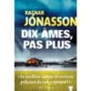 Dix âmes, pas plus