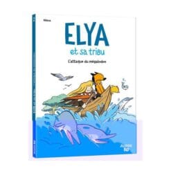 Elya et sa tribu Tome 2