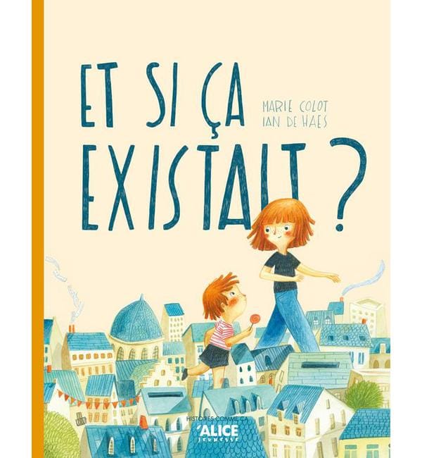 Et si ça existait ?