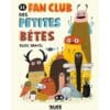 Fan club des petites bêtes