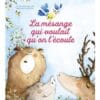 La mésange qui voulait qu'on l'écoute