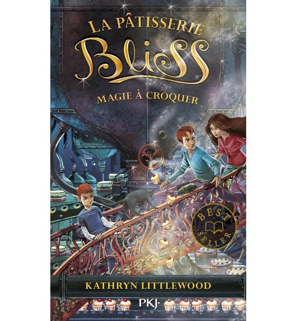 La pâtisserie Bliss Tome 3 - Magie à croquer