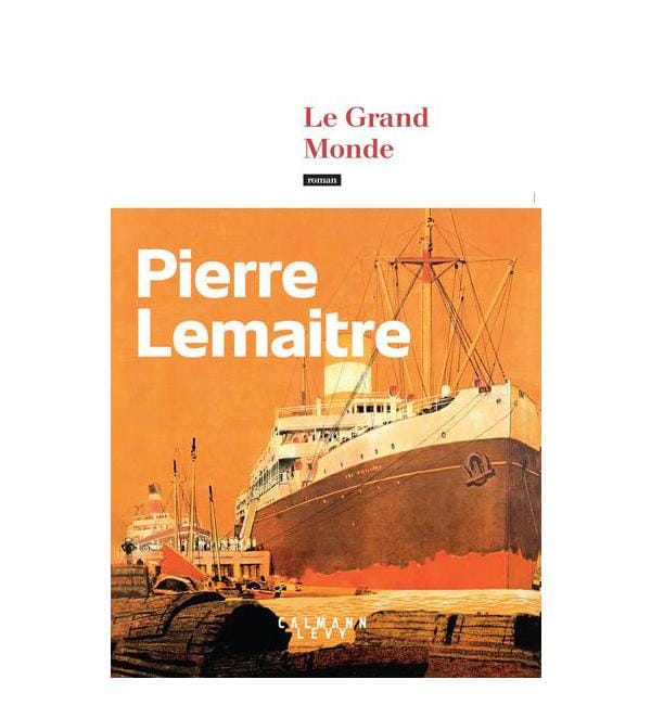 Le Grand Monde - Les années glorieuses