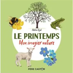 Le printemps - Mon imagier nature
