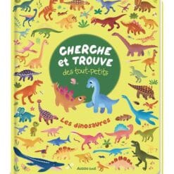 Les dinosaures - Cherche et trouve des tout-petits