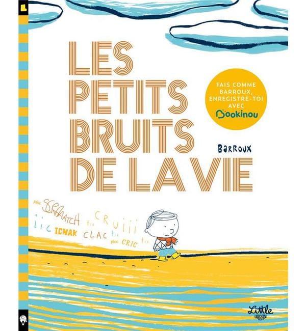 Les Petits Bruits de la vie