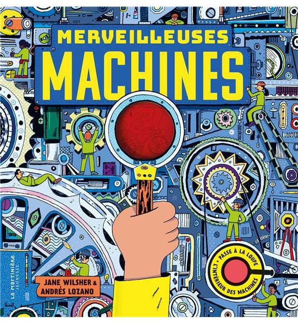 Merveilleuses machines